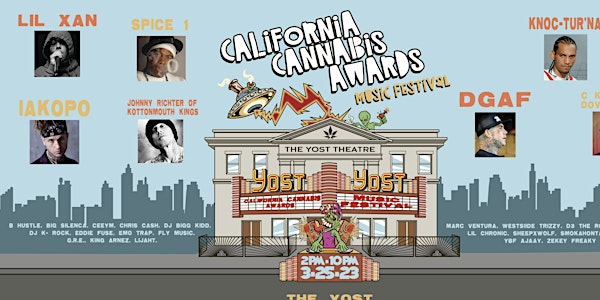CALIFORNIA CANNABIS AWARDS MUSIC FESTIVAL 3-25-23