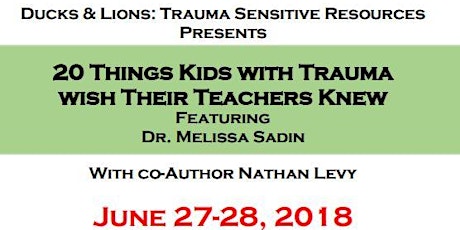 Trauma-Informed Schools Mini-Conference: 20 Things Kids With Trauma Wish Their Teachers Knew primary image