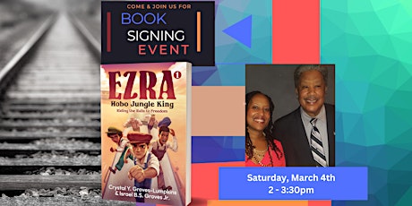 Book Launch and Book Signing Event - Ezra, Hobo Jungle King