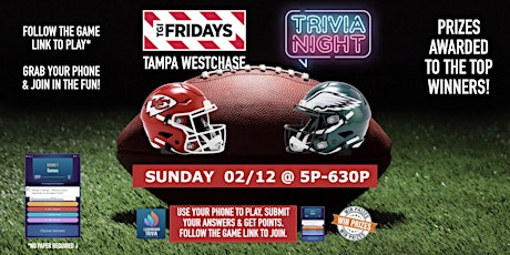 SB Football Theme Trivia Game | SIN Sunday 02/12 at 5p - TGI Fridays Tampa
