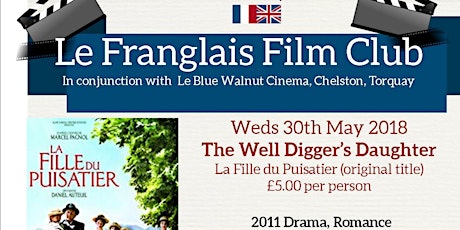 Le Club Franglais - French Film Club - The Well-Digger's Daughter primary image