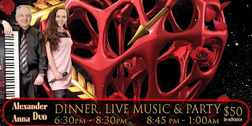 Valentines Dinner, Live Dinner Music and  Latin Dance Lesson and Party