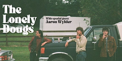 The Lonely Dougs / Aaron Wylder