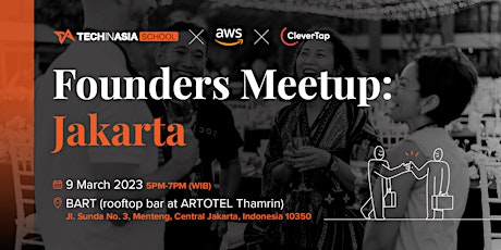 Founders Meetup: Indonesia, Jakarta