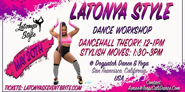 Stylish Moves Dancehall Workshop & Lecture with Latonya Style