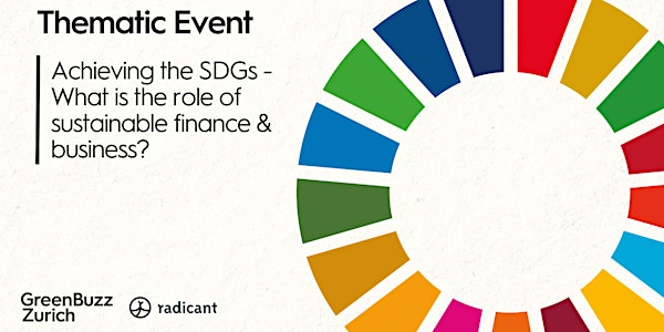 Achieving the SDGs - What is the role of sustainable finance & business?
