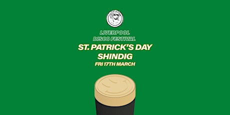 Disco Fest x Hustle - St. Patrick’s Day Shindig! primary image