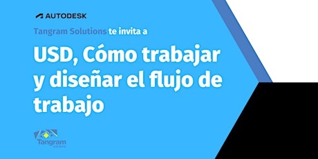 Hauptbild für USD, Cómo trabajar y diseñar el flujo de trabajo