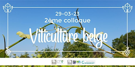 2ème colloque sur la Viticulture belge