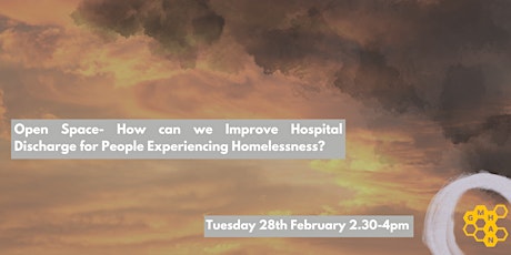 How can we Improve Hospital Discharge for People experiencing Homelessness?