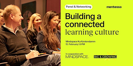 Future of Work: Building a Connected Learning Culture? Panel & Networking