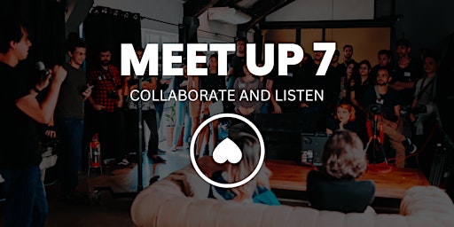 Meet Up - Collaborate and Listen