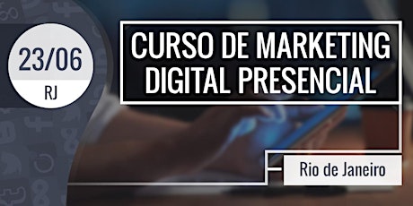 Imagem principal do evento Curso de Marketing Digital no Rio de Janeiro