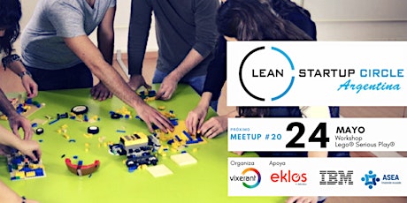 Imagen principal de Meetup #20 Lean Startup Circle Argentina: Lego® Serious Play®