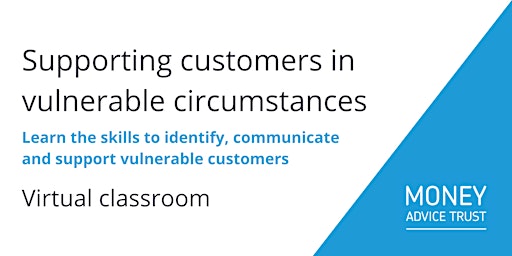 Image principale de Supporting customers in vulnerable circumstances