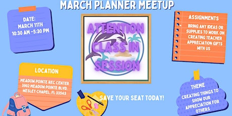 Tampa Bay Planner's MARCH Meet Up | Teacher Appreciation Ideas primary image