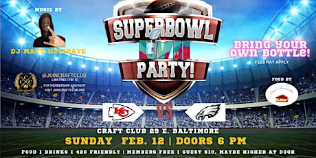 Super Bowl Party Ft DJ Matt Holidaye