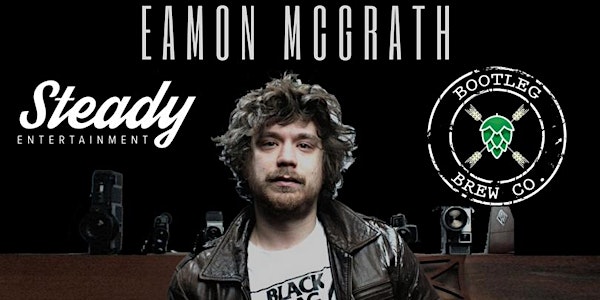 Eamon McGrath - Tantramar album release @ Bootleg Brewery