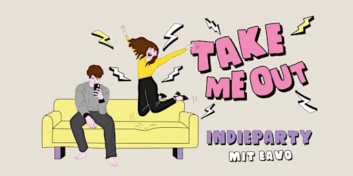 Take Me Out Münster – Indieparty mit eavo