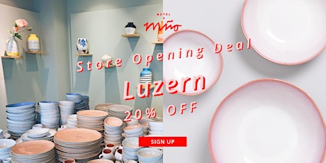 Store Opening Deal Luzern