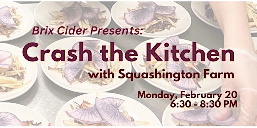 Crash the Kitchen with Squashington Farm