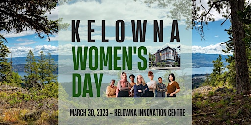 Kelowna Women’s Day