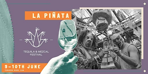 Imagem principal de La Piñata - Tequila & Mezcal Festival