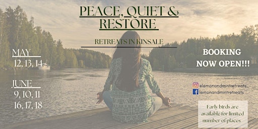 Peace Quiet and Restore | 12 May 2023