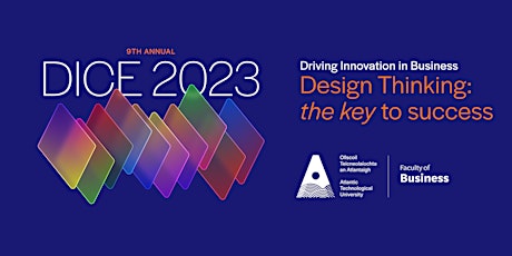 Driving Innovation in Business - ATU DICE Conference '23