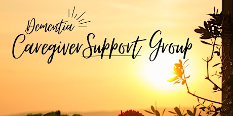Monthly Dementia Caregiver Support Group