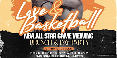 R&B Sundays Presents: Love & Basketball Nba Allstar game Viewing Party