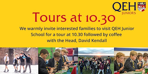 QEH Junior School - 'Tours at 10.30 ' primary image