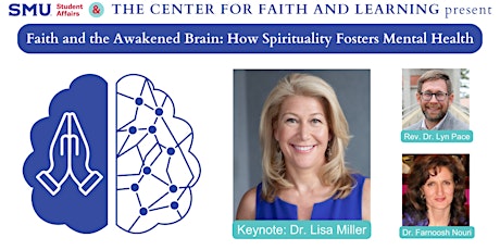 Faith and the Awakened Brain: How Spirituality Fosters Mental Health