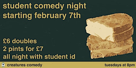 CREATURES COMEDY ||  STUDENT NIGHT