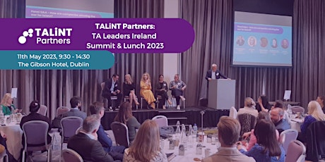 TALiNT Partners: TA Leaders Ireland Summit & Lunch