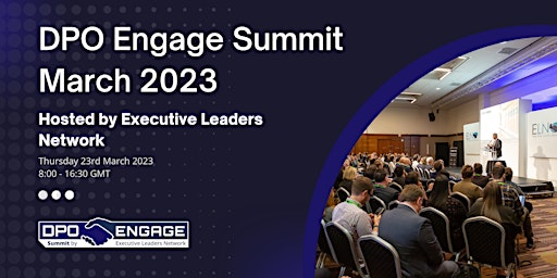 DPO Engage Summit hosted by the Executive Leaders Network