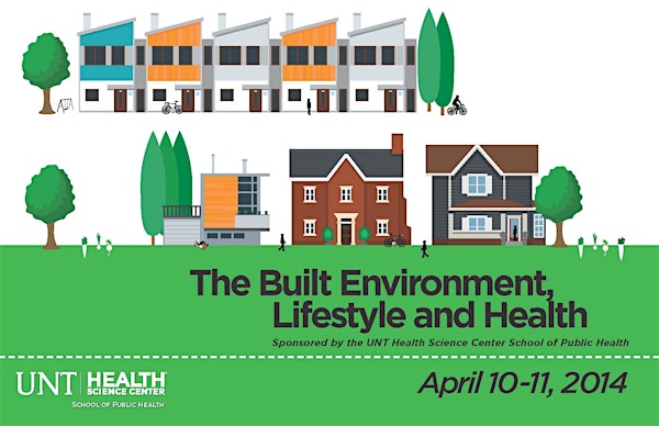 The Built Environment, Lifestyle and Health