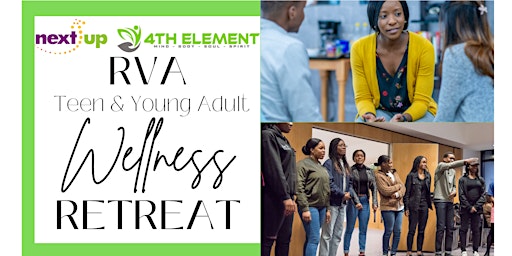 4th Element Services Young Adult Wellness Retreat