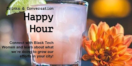 Black Tech Women - Chicago Happy Hour primary image