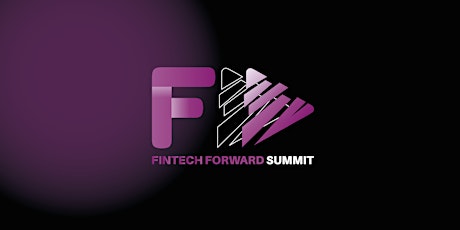 Fintech Forward Summit - FFS