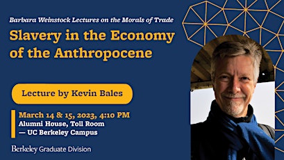 Kevin Bales on Slavery in the Economy of the Anthropocene