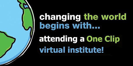 One Clip 2023 Virtual Summer Institute