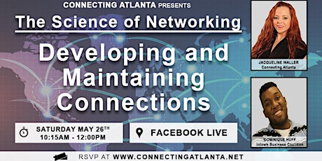 The Science of Networking: Developing and Maintaining Connections primary image