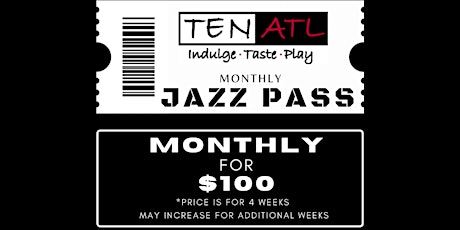 Monday Night Jazz Pazz ( Monthly ticket special) primary image
