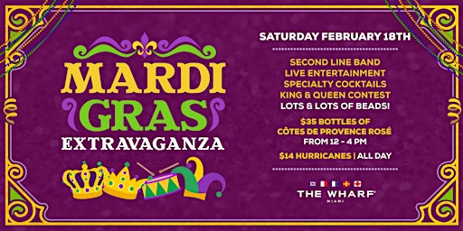 Mardi Gras Extravaganza at The Wharf Miami!