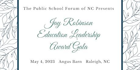 Jay Robinson Education Leadership Gala