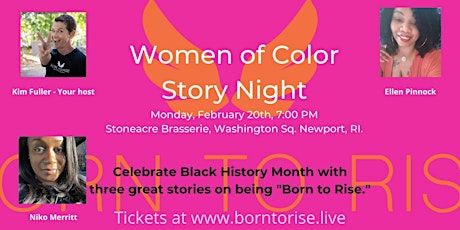 Born to Rise Story Night - honoring Black History Month