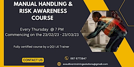 Weekly Manual Handling and  Risk Awareness Course
