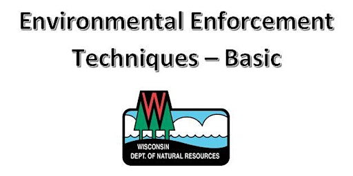 Environmental Enforcement Techniques - Basic (In-Person) primary image