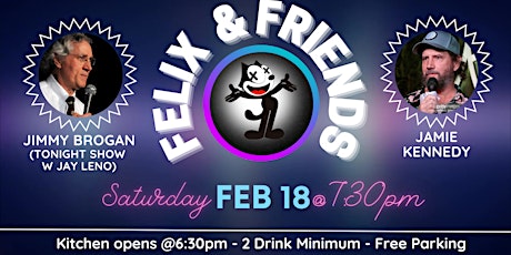 Felix and Friends Comedy Show at the Comedy Chateau (2/18)